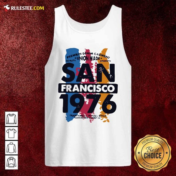 Union Made San Francisco 1076 Tank Top - Design By Rulestee.com