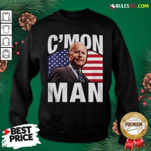 Pretty Cmon Man Joe Biden American Flag Sweatshirt - Design By Rulestee.com