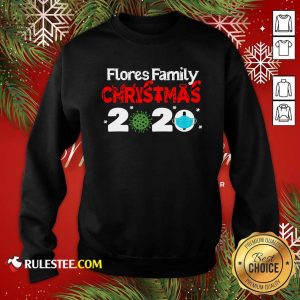 Flores Christmas 2020 Mask Corona Virus Sweatshirt - Design By Rulestee.com