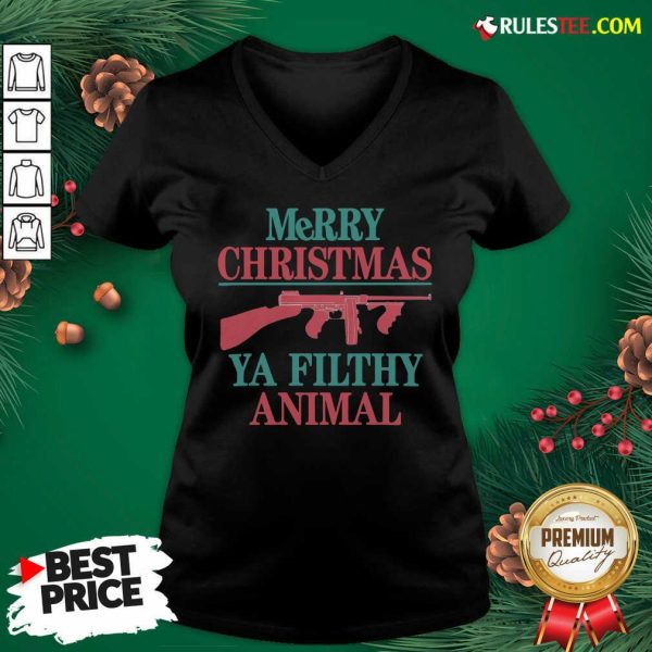 Pretty Merry Christmas Ya Filthy Animal V-neck - Design By Rulestee.com