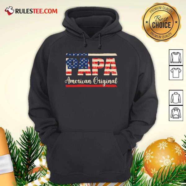 Papa American Hoodie - Design By Rulestee.com