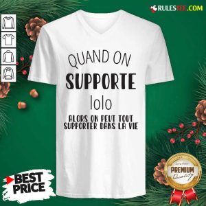 Quand On Supporte Prenom Alors On Peut Tout V-neck - Design By Rulestee.com