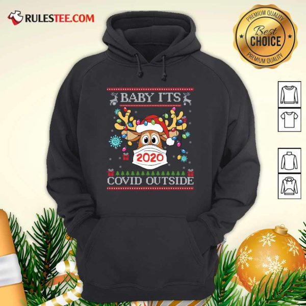 Baby It’s Covid Outside Reindeer Wear Mask 2020 Lights Christmas Hoodie - Design By Rulestee.com