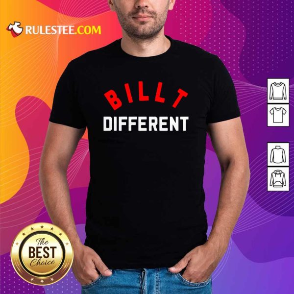 Billt Different Shirt - Design By Rulestee.com