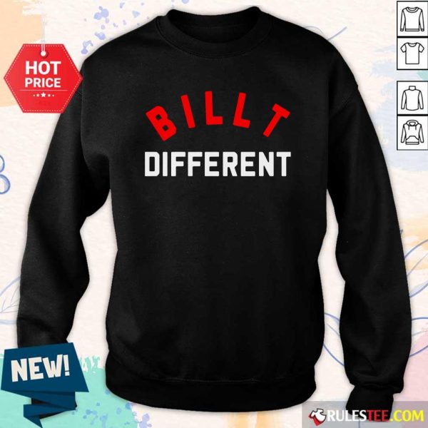 Billt Different Sweatshirt - Design By Rulestee.com