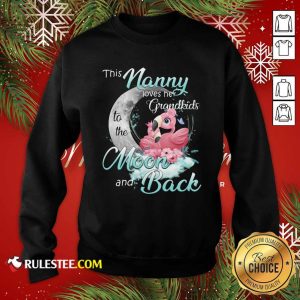 Flamingo This Nanny Loves Her Grandkids To The Moon And Back Sweatshirt - Design By Rulestee.com