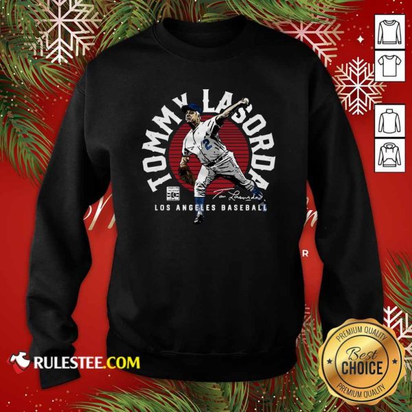 Tommy Lasorda Los Angeles Baseball Signature Sweatshirt - Design By Rulestee.com