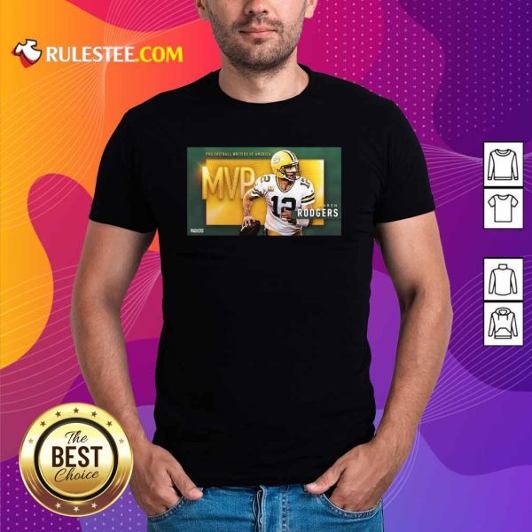 Aaron Rodgers Mvp Pro Football Writers Of America 2021 Shirt - Design By Rulestee.com