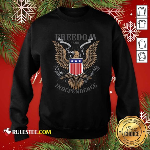Good Freedom And Independence Eagle American Flag Sweatshirt - Design By Rulestee.com