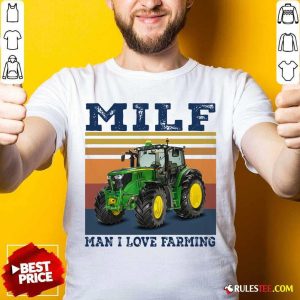 Milf Man I Love Farming Vintage Shirt - Design By Rulestee.com
