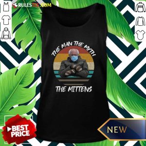 Vintage Bernie Sanders The Man The Myth The Mittens 2021 Inauguration Tank Top - Design By Rulestee.com