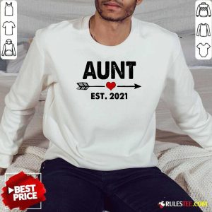 Aunt Est 2021 Heart Sweatshirt - Design By Rulestee.com