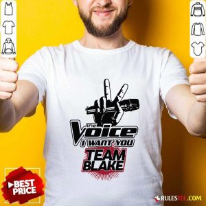 The Voice I Want You Team Blake 2021 Hoodie - Design By Rulestee.com