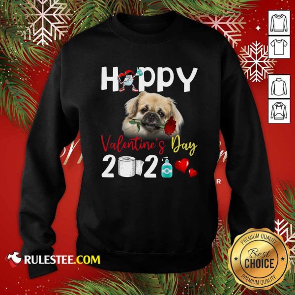 Tibetan Spaniel Happy Valentines Day With Toilet Paper 2021 Sweatshirt - Design By Rulestee.com