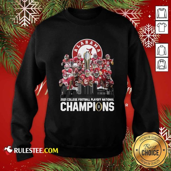Alabama Crimson Tide 2021 College Football Playoff National Champions Sweatshirt - Design By Rulestee.com