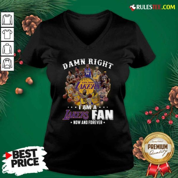 Damn Right I Am A Los Angeles Lakers Fan Now And Forever Signatures V-neck - Design By Rulestee.com