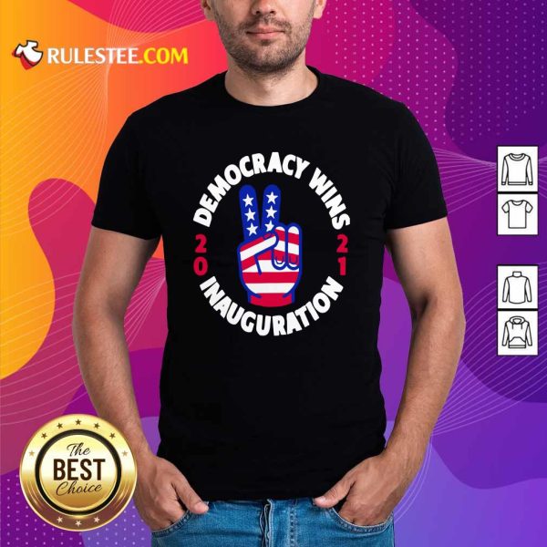 Democracy Wins Inauguration Biden Harris 2021 Hand American Flag Shirt - Design By Rulestee.com