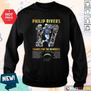 Los Angeles Chargers 17 Philip Rivers Thanks For The Memories 2021 Signature Sweatshirt - Design By Rulestee.com