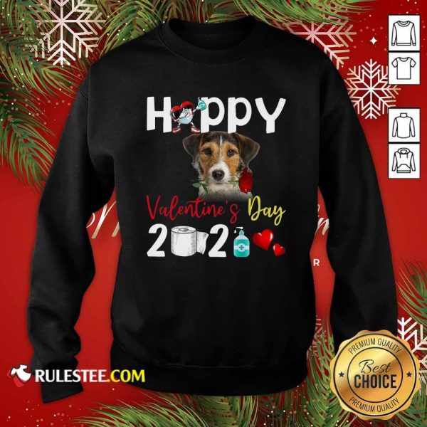 Fox Terrier Happy Valentines Day With Toilet Paper 2021 Sweatshirt - Design By Rulestee.com