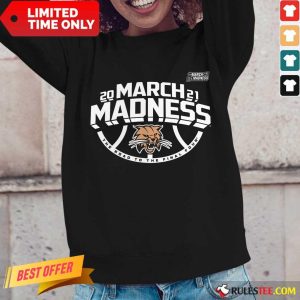 Amused Ohio Bobcats 2021 March Madness Long-sleeved