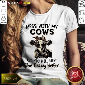 Appalled Mess With My Cows Crazy Heifer Ladies Tee