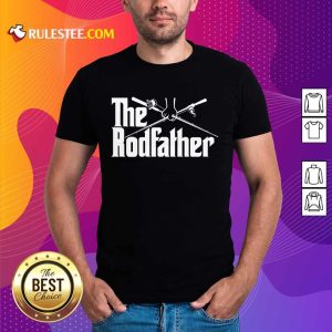 Delighted The Rodfather Fishing 2021 Shirt