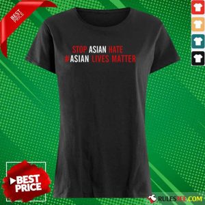 Ecstatic Lives Matter Stop Asian Hate Ladies Tee