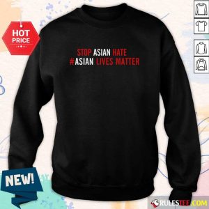 Ecstatic Lives Matter Stop Asian Hate Sweater
