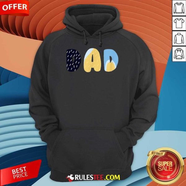 Enthusiastic Bluey Dad For Fathers Day Hoodie