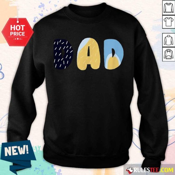 Enthusiastic Bluey Dad For Fathers Day Sweater