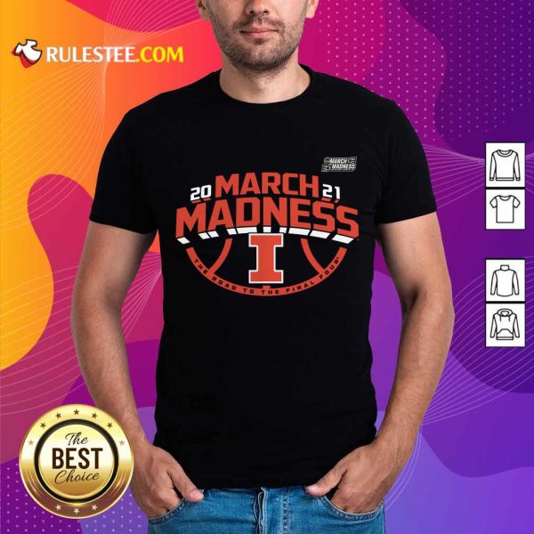 Enthusiastic Illinois Fight 2021 March Shirt