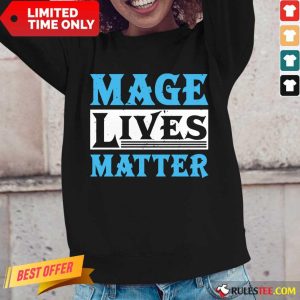 Excited Mage Lives Matter Long-sleeved