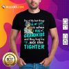 Excited One The Best Things Grandkids Shirt