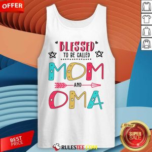 Blessed To Be Called Mom And OMA Mother Day Tank Top - Design By Rulestee.com