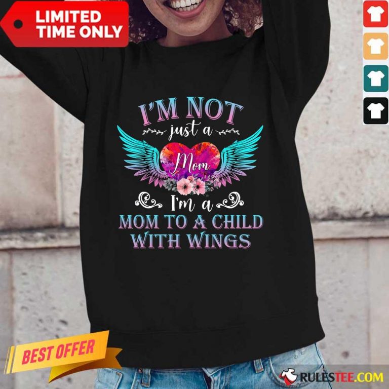 Funny I Am Not Just A Mom With Wings Long-Sleeved