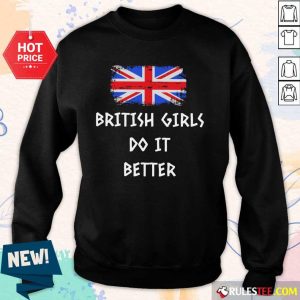 Good British Girls Do It Better Sweater