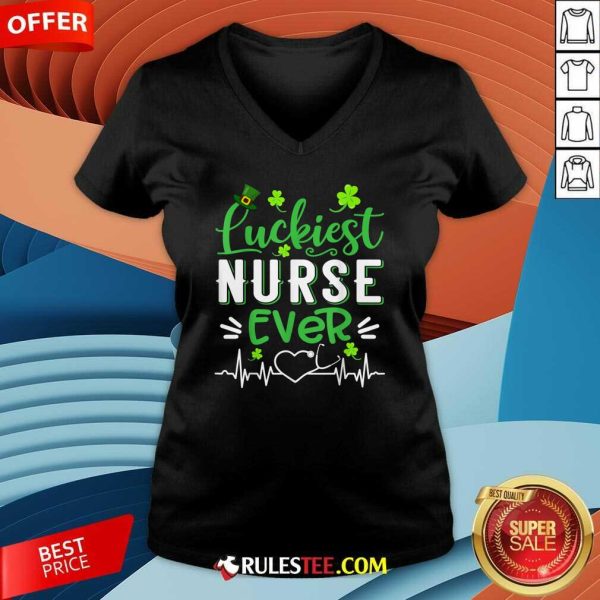 Luckiest Nurse Ever St Patricks Day V-neck - Design By Rulestee.com