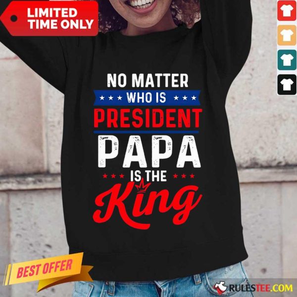 Great Matter President Papa King Long-sleeved