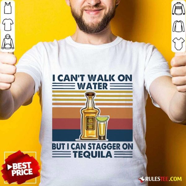 Happy Walk Water Tequila Vintage 2021 Shirt
