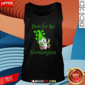 Here For The Shenanigans Hippie Gnome St Patricks Day Tank Top - Design By Rulestee.com