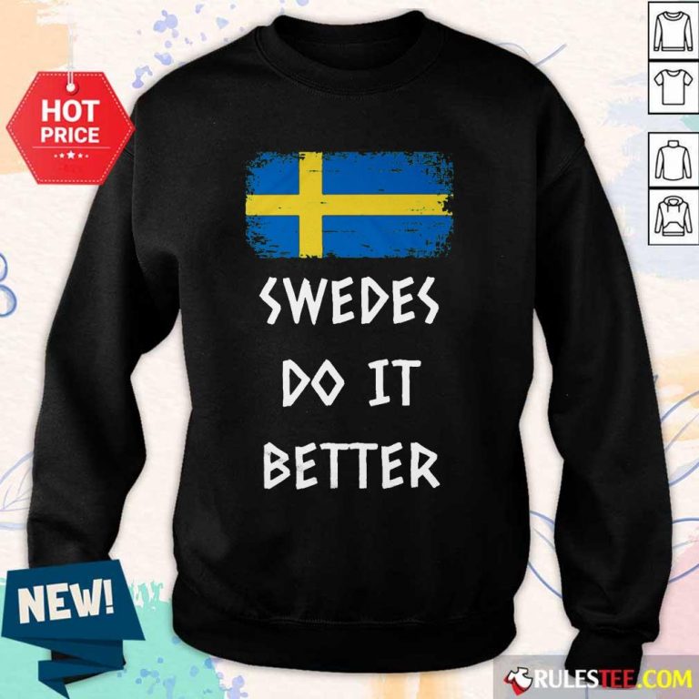 Hot Swedes Do It Better Sweater