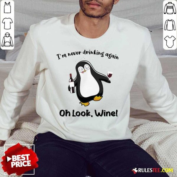 Nice Penguins Drinking Wine Great 4 Sweater