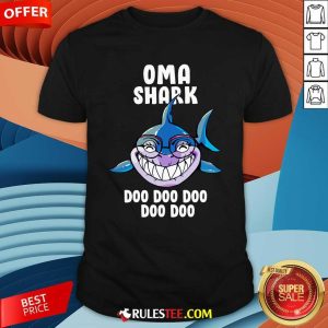 Oma Shark Doo Doo Doo Mother Day Shirt - Design By Rulestee.com
