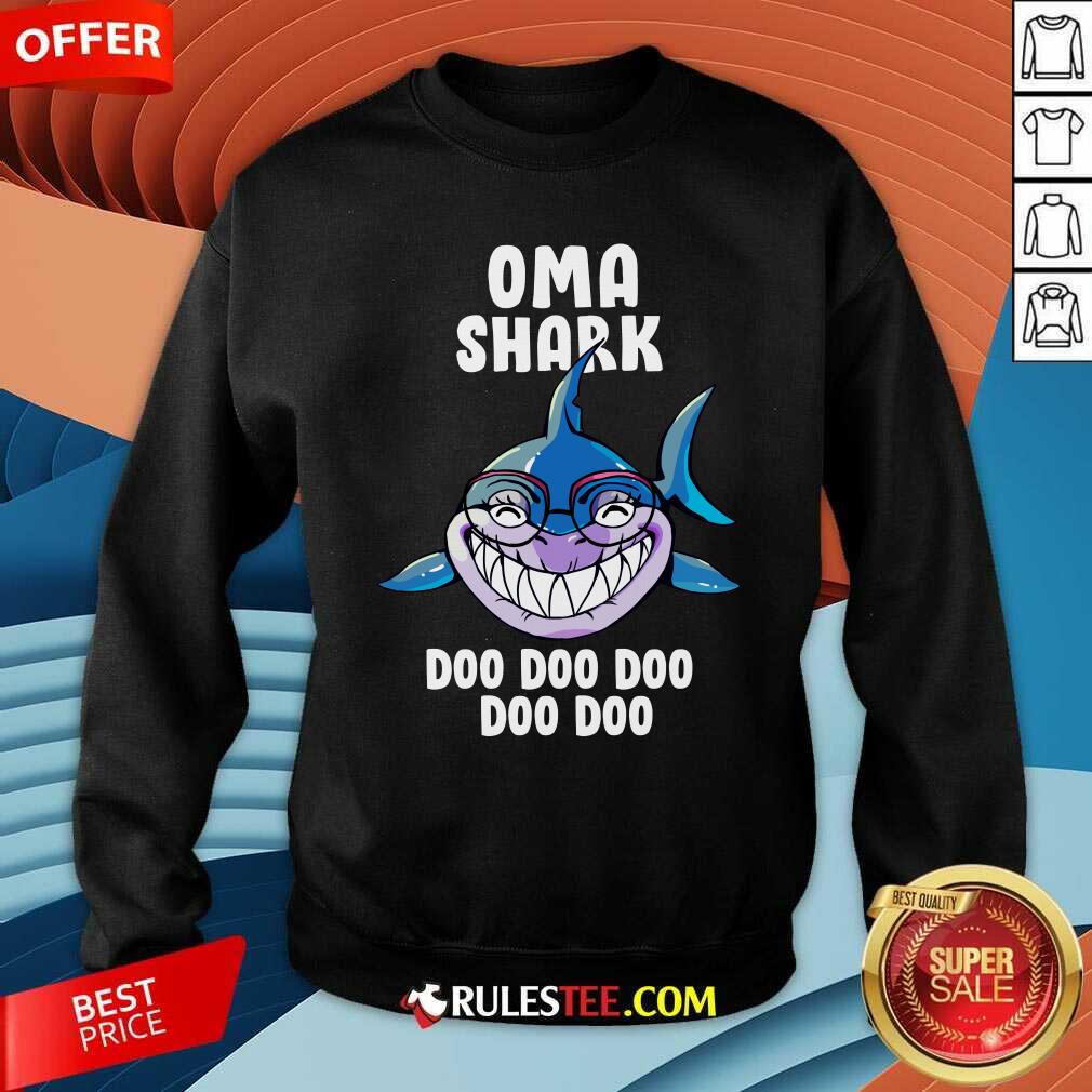 Oma Shark Doo Doo Doo Mother Day Sweatshirt - Design By Rulestee.com
