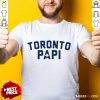 Over The Moon Toronto Papi Shirt