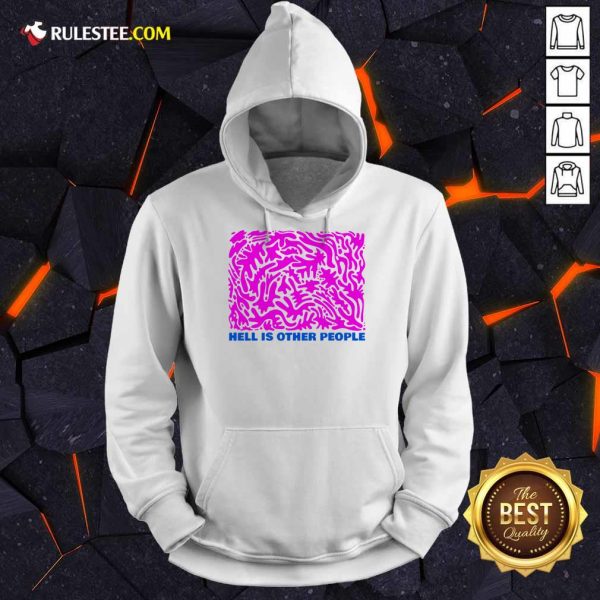 Overwhelmed Hell Other People Pink 2021 Hoodie