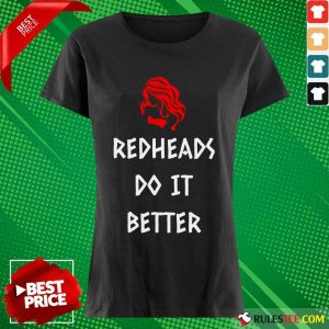 Perfect Redheads Do It Better Ladies Tee