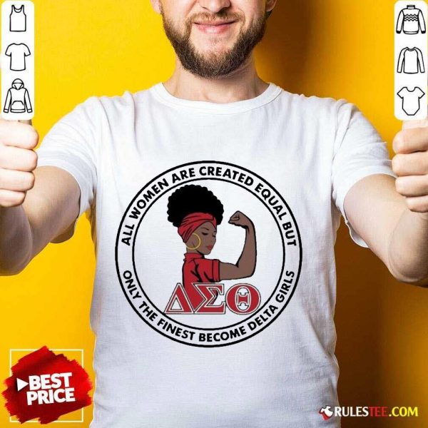 Perfect Strong Girl Women Are Created 4 Shirt