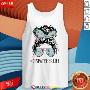 Ladies Wear Ribbon And Sunglasses Dispatcher Life Tank Top - Design By Rulestee.com