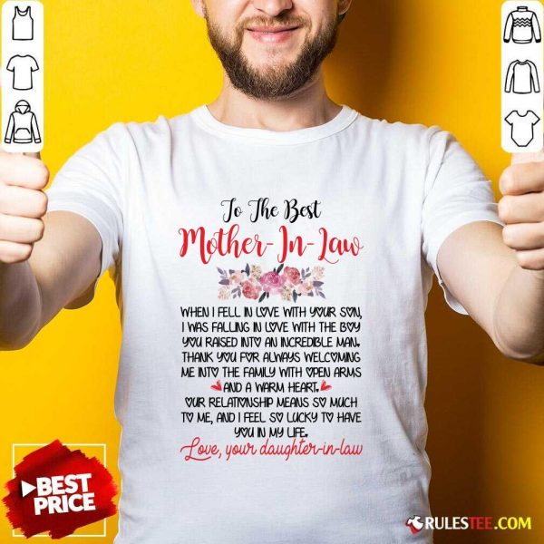 To The Best Mother In Law Shirt - Design By Rulestee.com